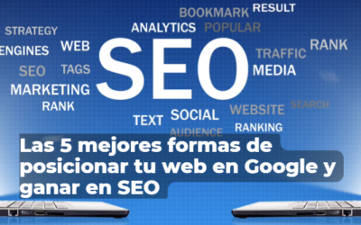5 Estrategias para Mejorar el Posicionamiento SEO de tu Página Web