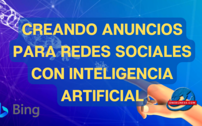 Crea Anuncios para Redes Sociales usando Inteligencia Artificial