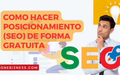Como hacer posicionamiento (SEO) de forma gratuita